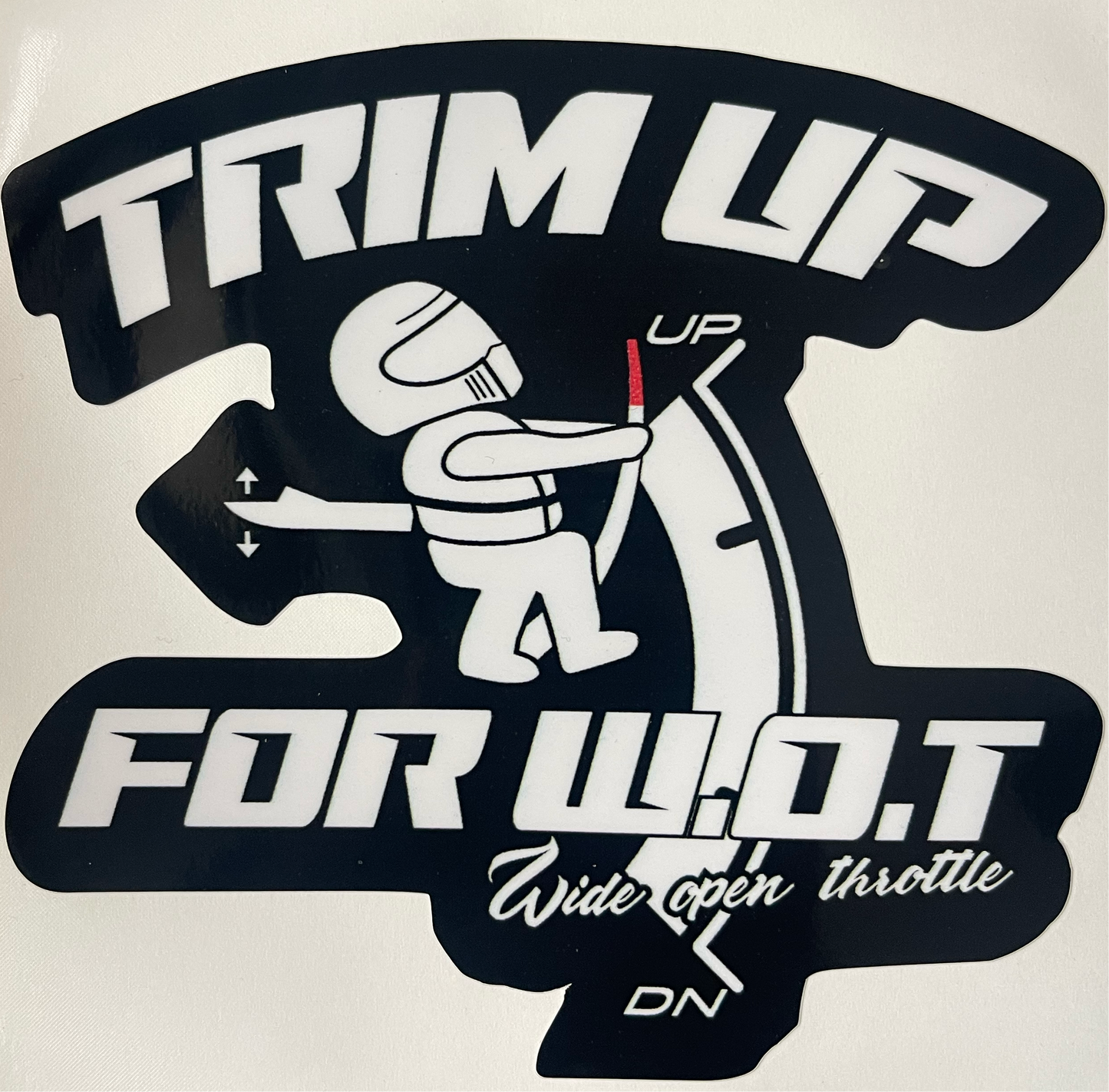 Trim Up For W.O.T Large Bumper Sticker