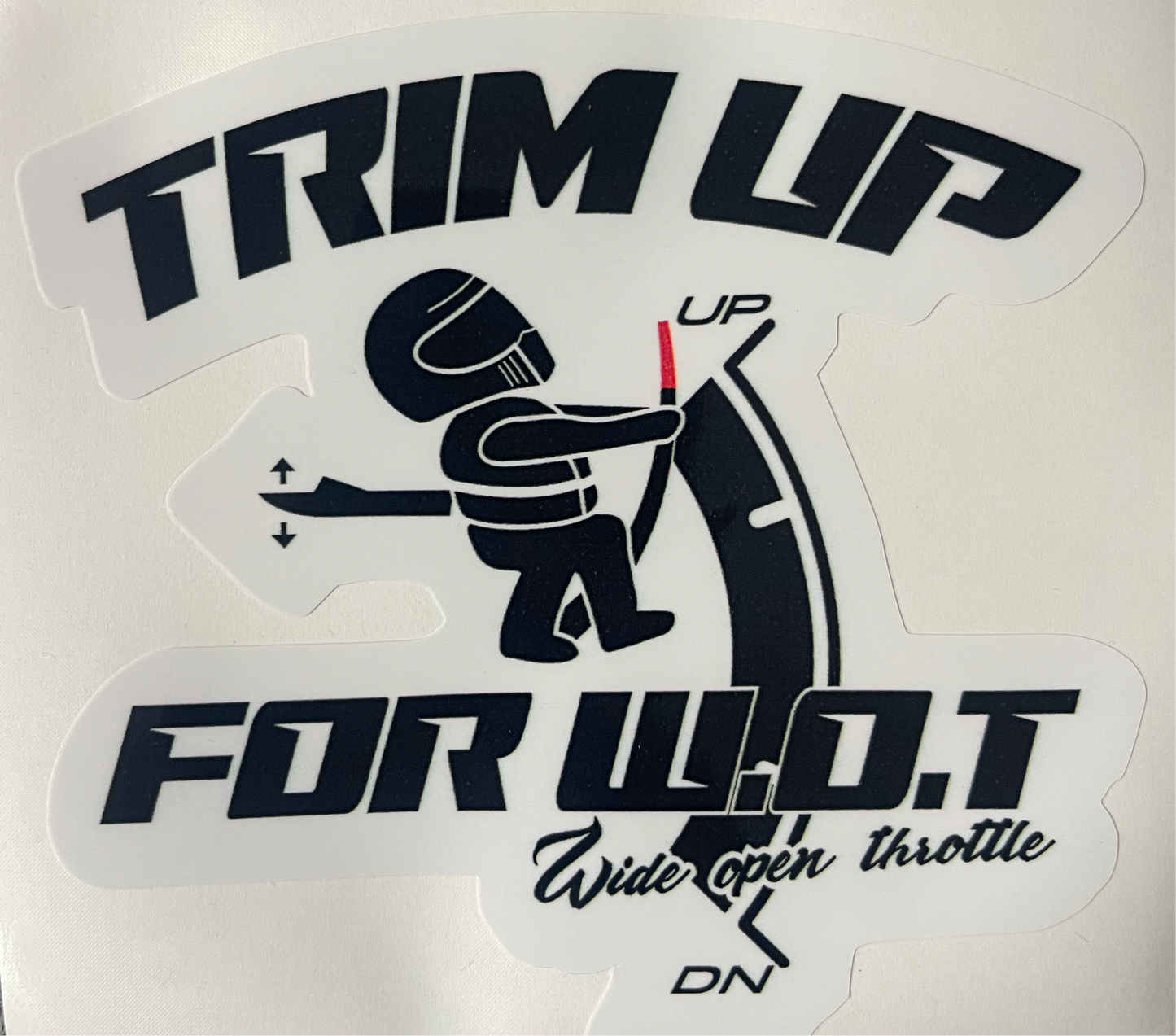 Trim Up For W.O.T Large Bumper Sticker